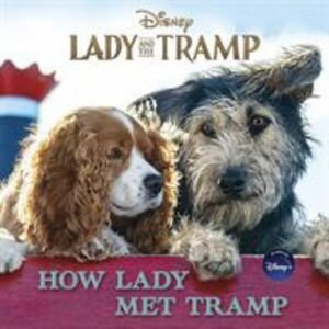 Lady and the Tramp: How Lady Met Tramp - Paperback By Stephens, Elle